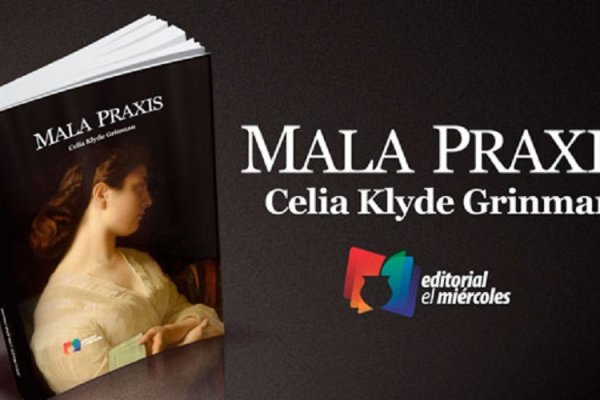 Mala Praxis, nueva publicación de El Miércoles.