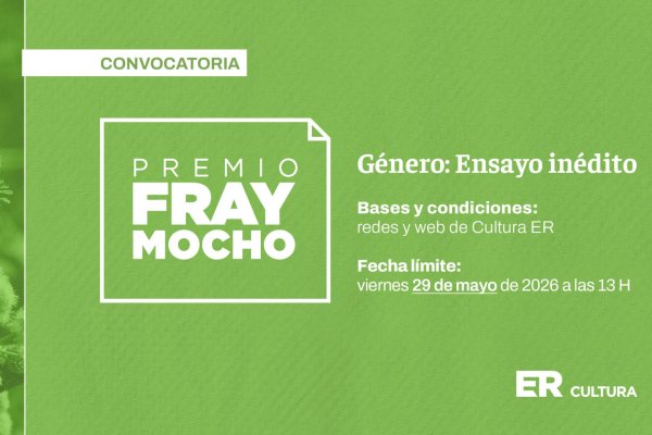 Convocan a participar del Premio Literario Fray Mocho en el género Ensayo inédito